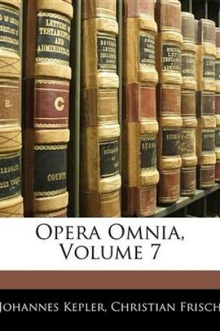 Cover of Opera Omnia, Volume 7