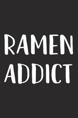 Cover of Ramen Addict