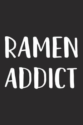 Book cover for Ramen Addict