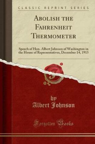 Cover of Abolish the Fahrenheit Thermometer