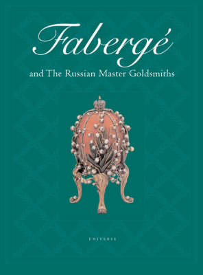 Book cover for Faberge and the Russian Master Goldsmiths