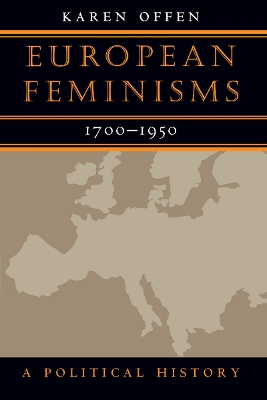 Book cover for European Feminisms, 1700-1950