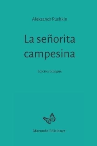 Cover of La señorita campesina