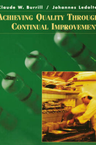 Cover of Achieving Quality Through Continual Improvement