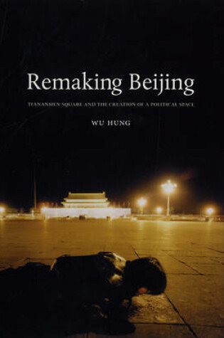 Cover of Remaking Beijing
