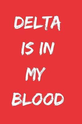 Book cover for Delta is in my blood