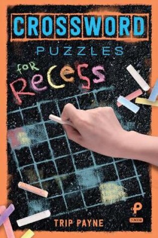 Cover of Crossword Puzzles for Recess