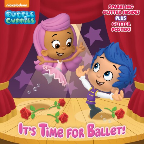 Book cover for It's Time for Ballet! (Bubble Guppies)