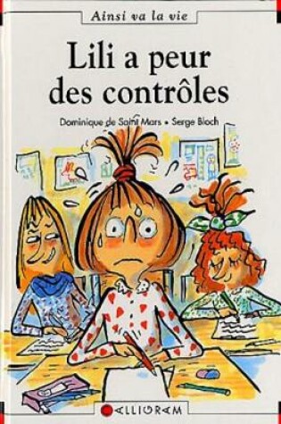 Cover of Lili a peur des controles (52)
