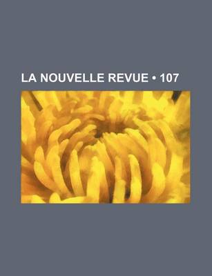 Book cover for La Nouvelle Revue (107)