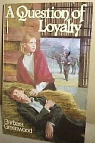 Cover of Question of Loyalty