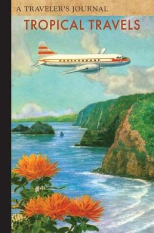 Cover of Tropical Travels