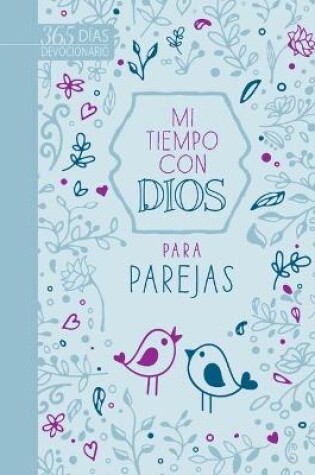 Cover of Mi Tiempo Con Dios Para Parejas