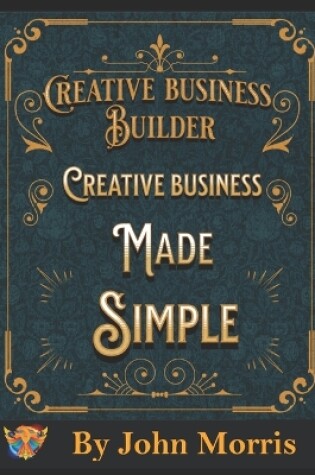 Cover of Creative business made easy!