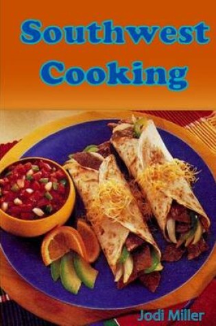 Cover of Southwest Cooking