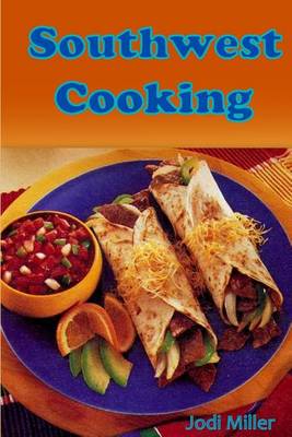 Book cover for Southwest Cooking