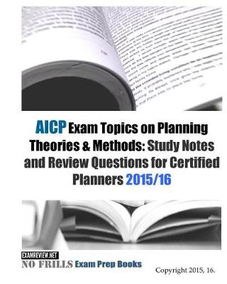 Book cover for AICP Exam Topics on Planning Theories & Methods