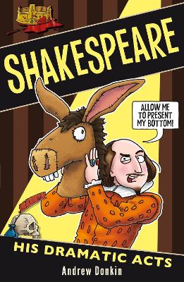 Book cover for Shakespeare: His Dramatic Acts