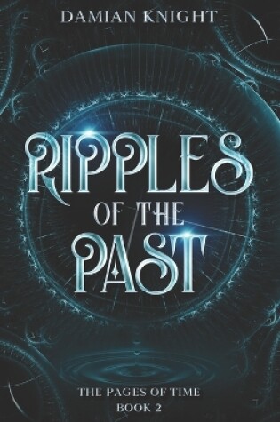 Cover of Ripples of the Past