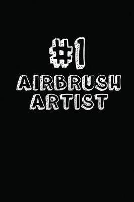 Book cover for #1 Airbrush Artist