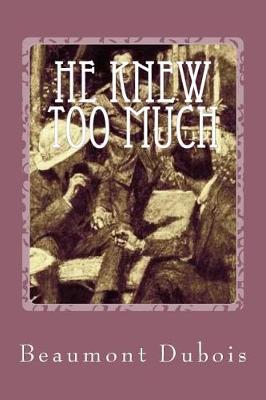 Book cover for He Knew Too Much