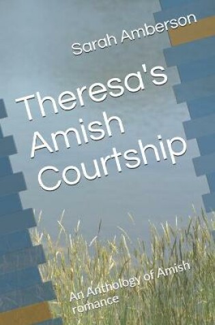 Cover of Theresa's Amish Courtship