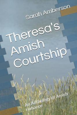 Book cover for Theresa's Amish Courtship