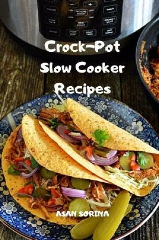 Cover of Crock-Pot Slow Cooker Recipes