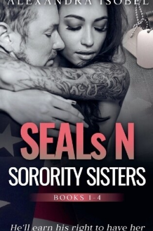 Cover of SEALs N Sorority Sisters