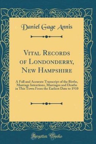 Cover of Vital Records of Londonderry, New Hampshire