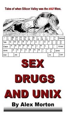 Book cover for Sex Drugs and Unix