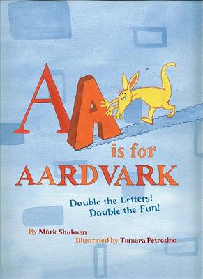 Book cover for AA is for Aardvark