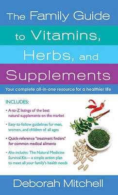 Book cover for The Family Guide to Vitamins, Herbs, and Supplements