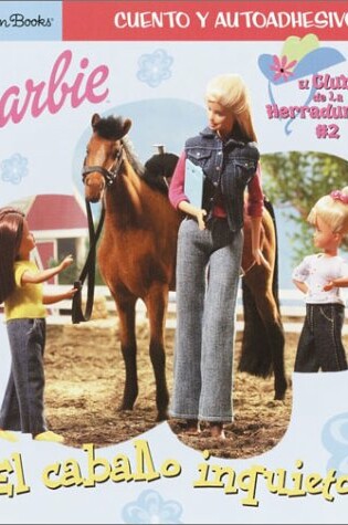 Cover of LL Barbie:El Caballo Inquieto-Stick