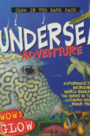 Cover of Undersea Adventure Glow Pack