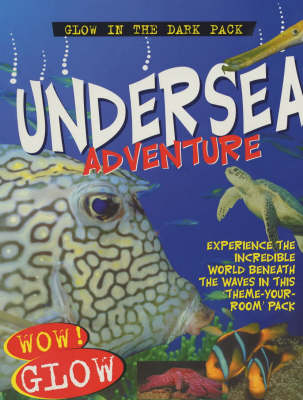 Cover of Undersea Adventure Glow Pack