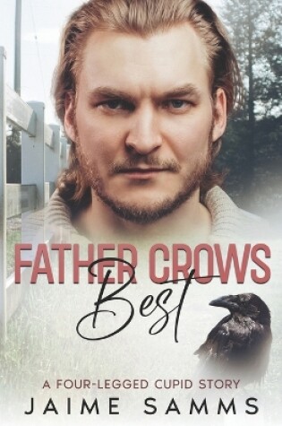 Cover of Father Crows Best