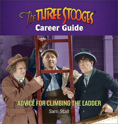 Book cover for The Three Stooges Career Guide