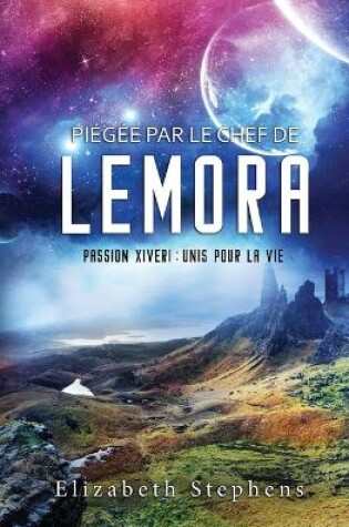 Cover of Piégée par le Chef de Lemora