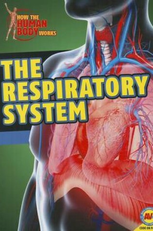 Cover of The Respiratory System