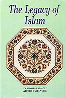 Book cover for Legacy of Islam