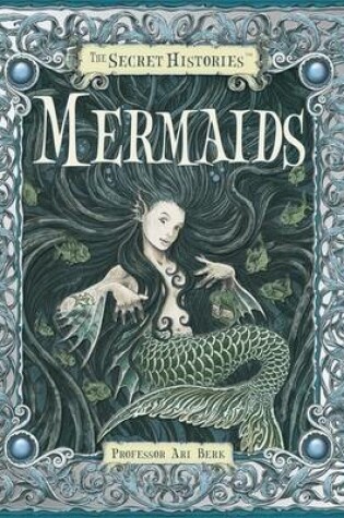 Cover of Secret Histories - Mermaids