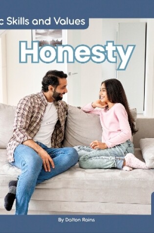 Cover of Civic Skills and Values: Honesty