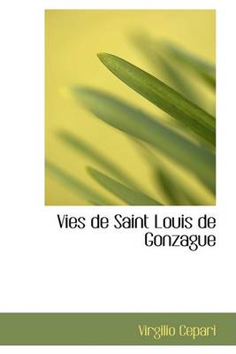 Book cover for Vies de Saint Louis de Gonzague