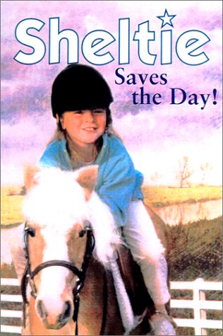 Book cover for Sheltie Saves the Day!