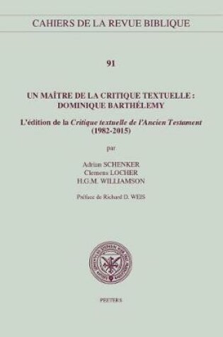 Cover of Un maitre de la critique textuelle: Dominique Barthelemy