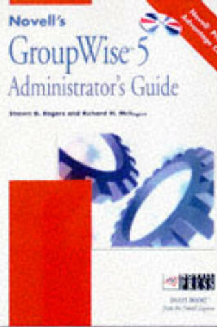 Cover of Novell's GroupWise 5 Administrator's Guide