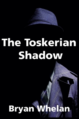 Cover of The Toskerian Shadow