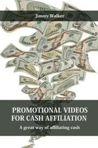 Cover of Promotional Videos for Cash Affiliation