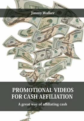 Book cover for Promotional Videos for Cash Affiliation